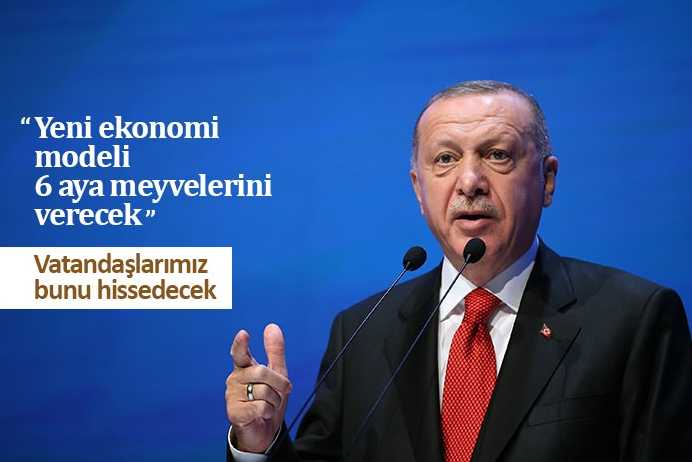 Erdoğan, ekonomideki yol haritasını anlattı